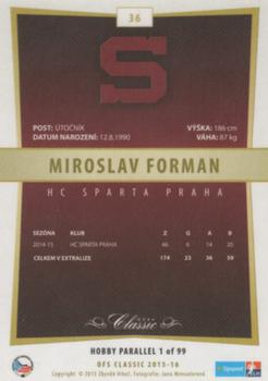 2015-16 OFS Classic Série I - Hobby #36 Miroslav Forman Back