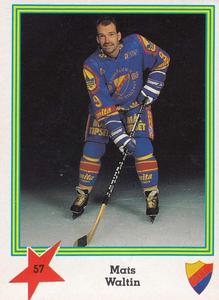 1989-90 Semic Elitserien (Swedish) Stickers #57 Mats Waltin Front