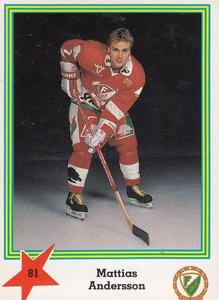 1989-90 Semic Elitserien (Swedish) Stickers #81 Mattias Andersson Front