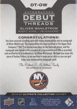 2019-20 Upper Deck Ultimate Collection - Autographed Debut Threads #DT-OW Oliver Wahlstrom Back