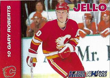 1994-95 Kraft - Jell-O Hockey Heroes #NNO Gary Roberts Front