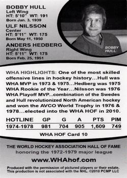 2010 WHA Hall of Fame #10 Bobby Hull / Ulf Nilsson / Anders Hedberg Back