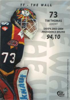 2004-05 SHL Elitset Pure Skills - The Wall #TT Tim Thomas Back