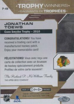 2020-21 O-Pee-Chee - Trophy Patches #P-49 Jonathan Toews Back