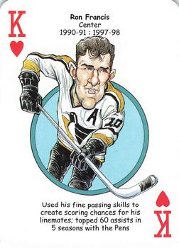 2017 Hero Decks Pittsburgh Penguins Hockey Heroes Playing Cards #K♥ Ron Francis Front