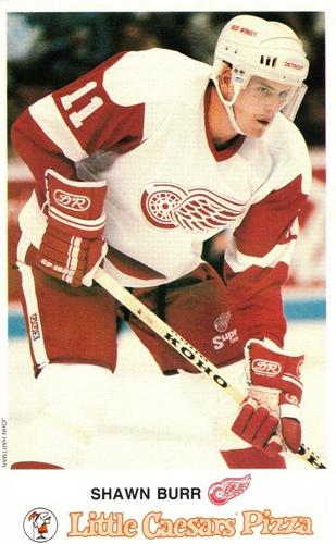 1988-89 Little Caesars Detroit Red Wings #NNO Shawn Burr Front