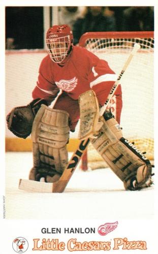 1988-89 Little Caesars Detroit Red Wings #NNO Glen Hanlon Front