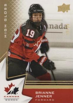 2020-21 Upper Deck Team Canada Juniors - High Gloss #49 Brianne Jenner Front