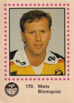 1984-85 Semic Elitserien (Swedish) #170 Mats Blomqvist Front