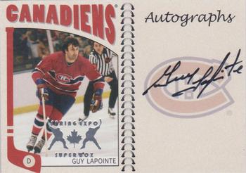 2004-05 In The Game Franchises Canadian - Autographs Spring Expo #A-GLP Guy Lapointe Front