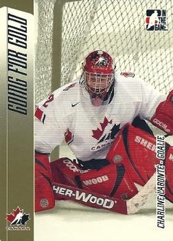 2006-07 In The Game Going For Gold Canadian Women's National Team #1 Charline Labonte Front