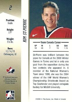 2006-07 In The Game Going For Gold Canadian Women's National Team #2 Kim St-Pierre Back