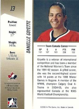 2006-07 In The Game Going For Gold Canadian Women's National Team #13 Danielle Goyette Back