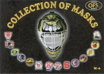 2002-03 OFS Plus (ELH) - Masks #M6 Radovan Biegl Front