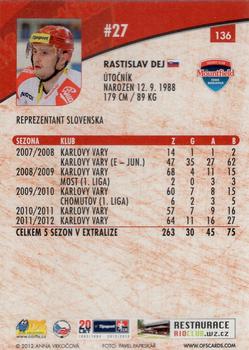 2012-13 Czech OFS Plus #136 Rastislav Dej Back