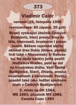 2009-10 Legendy CS #373 Vladimir Caldr Back