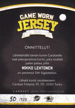 2013-14 Cardset Finland - Game Worn Jersey Series 2 Redemption #NNO Mikko Lehtonen Back