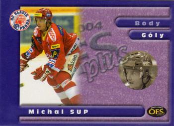 2003-04 Czech OFS - Insert G #G2 Michal Sup Front