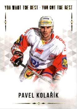 2018 OFS You Want the Best You Got the Best #23 Pavel Kolarik Front