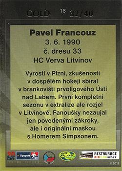 2013 OFS Exclusive - Gold #16 Pavel Francouz Back