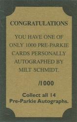 2001-02 Pre-Parkie - Autographs #NNO Milt Schmidt Back