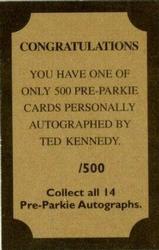 2001-02 Pre-Parkie - Autographs #NNO Ted Kennedy Back