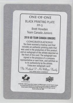 2018 Upper Deck Team Canada Juniors - Provincial Prowess Printing Plates - Black #PP-5 Brett Howden Back
