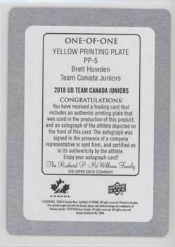2018 Upper Deck Team Canada Juniors - Provincial Prowess Printing Plates - Yellow #PP-5 Brett Howden Back