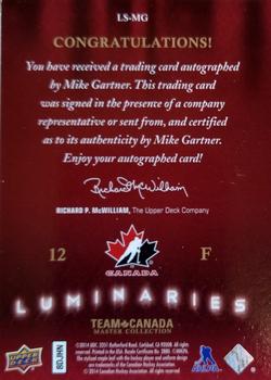 2015-16 Upper Deck Team Canada Master Collection - Luminaries Autographs #LS-MG Mike Gartner Back