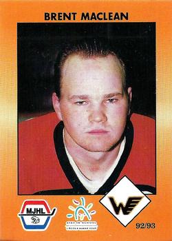 1992-93 Manitoba Junior Hockey League (MJHL) #182 Brent MacLean Front