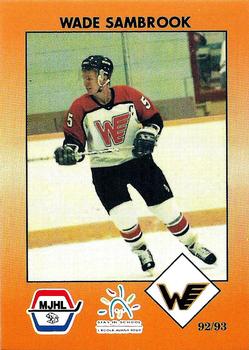 1992-93 Manitoba Junior Hockey League (MJHL) #183 Wade Sambrook Front