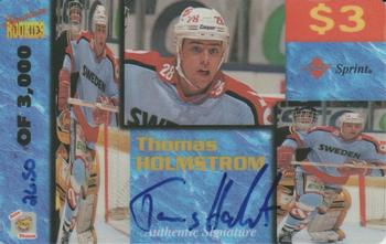 1995 Signature Rookies Auto-Phonex - $3 Phone Cards #19 Tomas Holmstrom Front