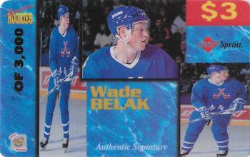 1995 Signature Rookies Auto-Phonex - Phone Card Samples #NNO Wade Belak Front