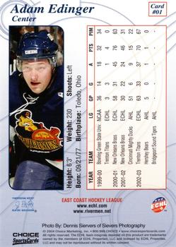 2003-04 Choice Peoria Rivermen (ECHL) #01 Adam Edinger Back