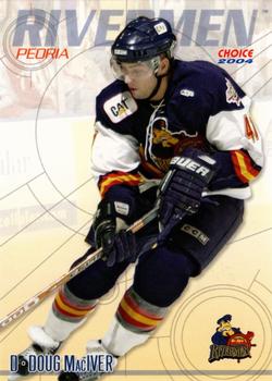 2003-04 Choice Peoria Rivermen (ECHL) #08 Doug MacIver Front