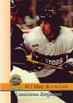 1999-00 Roox Louisiana IceGators (ECHL) #NNO Mike Kucsulain Front