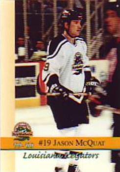 1999-00 Roox Louisiana IceGators (ECHL) #NNO Jason McQuat Front
