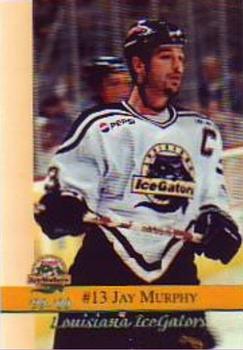 1999-00 Roox Louisiana IceGators (ECHL) #NNO Jay Murphy Front