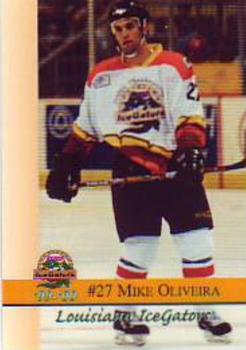 1999-00 Roox Louisiana IceGators (ECHL) #NNO Mike Oliveira Front