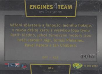 2013 OFS Exclusive - Engines 4 Team #E4T-KLA Jaromir Jágr / Tomas Plekanec / Pavel Patera / Jan Chabera Back