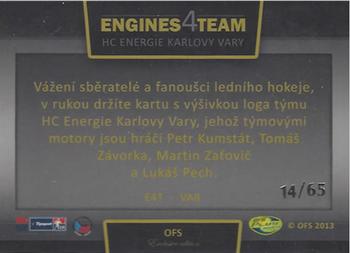 2013 OFS Exclusive - Engines 4 Team #E4T-VAR Petr Kumstat / Tomas Zavorka / Martin Zatovic / Lukas Pech Back