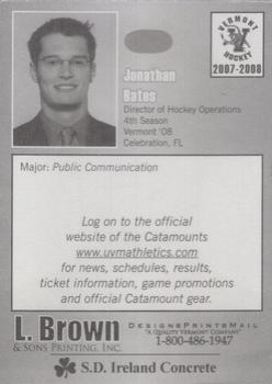 2007-08 L. Brown & Sons Vermont Catamounts (NCAA) #NNO Jonathan Bates Back