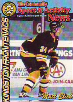 1998-99 The Community Sport & Activity News Kingston Frontenacs (OHL) #NNO Matt Elich Front