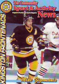 1998-99 The Community Sport & Activity News Kingston Frontenacs (OHL) #NNO Mike Zigomanis Front