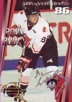 2000-01 Cartes, Timbres et Monnaies Sainte-Foy Rouyn-Noranda Huskies (QMJHL) - Autographs #25 Marc-Andre Binette Front