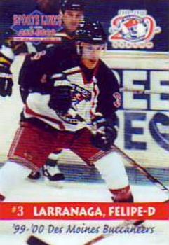 1999-00 Roox Des Moines Buccaneers (USHL) #2 Felipe Larranaga Front