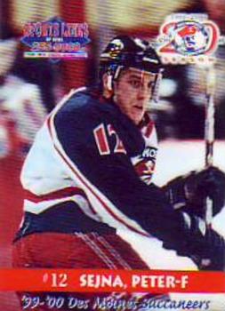 1999-00 Roox Des Moines Buccaneers (USHL) #9 Peter Sejna Front