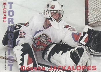 1998-99 Odessa Jackalopes (WPHL) #NNO Michael Tornquist Front