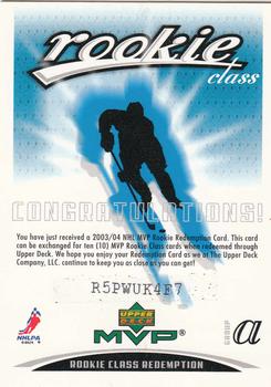 2003-04 Upper Deck MVP - Rookie Class Redemptions #RR1 Rookie Class Redemption Group A Front