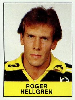 1985-86 Panini Hockey Elitserien (Swedish) Stickers #10 Roger Hellgren Front